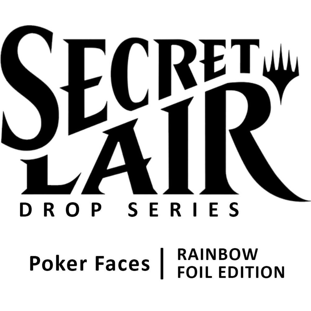 Secret Lair Drop: Poker Faces - Rainbow Foil Edition - Secret Lair Drop Series (SLD) - Scellé