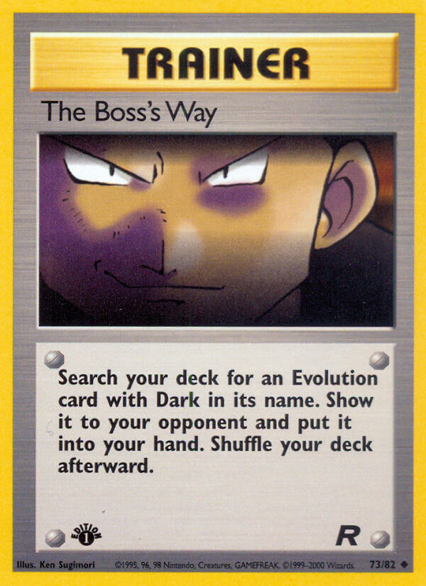The Boss's Way 2000 Team Rocket 1st Edition #73/82 Trading Card Near Mint