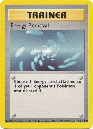 Energy Removal 1999 Base Set Unlimited #92/102 Trading Card Near Mint